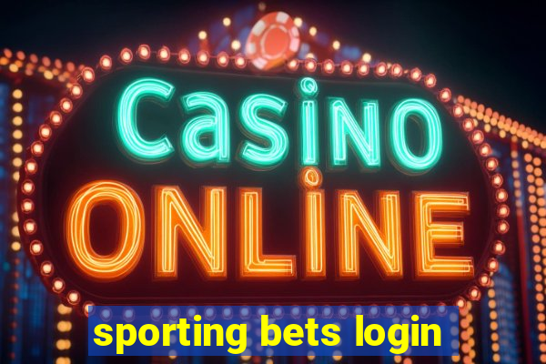 sporting bets login